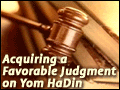 Acquiring a Favorable Judgment on Yom HaDin