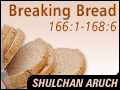 Breaking Bread 166:1-168:6