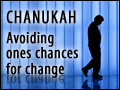 Chanukah: Opportunities for Change