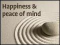 Happiness and Peace of Mind