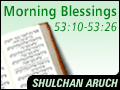 Morning Blessings 53:10-53:26