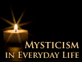 Mysticism in Everyday Life