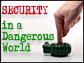 Security in a Dangerous World