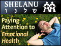 Shelanu: Paying Attention to Emotional Health