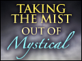 Taking the Mist Out of Mystical