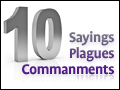 Ten Sayings, Ten Plagues, Ten Commanments