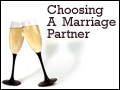 Choosing A Marriage Partner