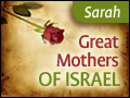 Great Mothers of Israel - Sarah