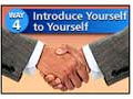 Way #4A-Introduce Yourself to Yourself