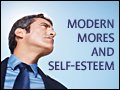 Modern Mores and Self-Esteem