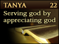 Tanya: Serving God by Appreciating God