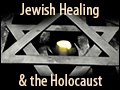 Jewish Healing and the Holocaust