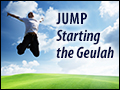 Jump Starting the Geulah