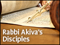 Rabbi Akiva's Disciples