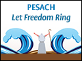 Pesach - Let Freedom Ring
