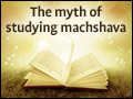 The Myth of Studying Machshava
