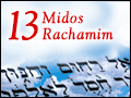 13 Midos Rachamim