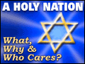 A Holy Nation: What, Why and Who Cares?