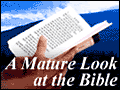 A Mature Look at the Bible