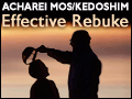 Acharei Mos/Kedoshim: Effective Rebuke