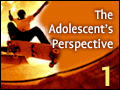 Adolescence Part 1: The Adolescents Perspective