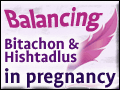 Balancing Bitachon & Hishtadlus in Pregnancy