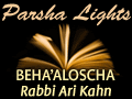 Beha’aloscha – Longing for Illumination