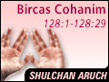 Birchas Cohanim 128:1-128:29