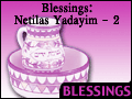 Blessings: Netilas Yadayim - 2
