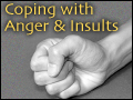 Coping with Anger & Insults