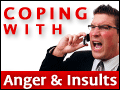 Coping with Anger and Insults