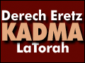 Derech Eretz Kadma LaTorah