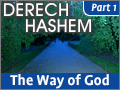 Derech Hashem #1