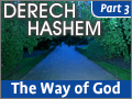 Derech Hashem #3: The Pursuit of Pleasure