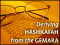 Deriving Hashkafah From the Gemara