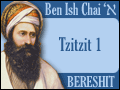 Foundations of a Fundamental Mitzvah - Tzitzit (Bereshit 1)