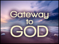 Gateway to God