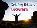 Getting Tefillos Answered