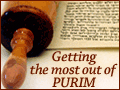 Getting the Most Out of Purim