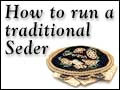 How to Run a Traditional Pesach Seder