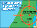 Jerusalem: The Eye of the Universe