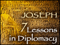 Joseph: 7 Lessons in Diplomacy