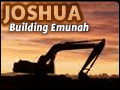 Joshua: Building Emunah