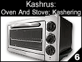 Kashrus: Oven and Stove; Kashering