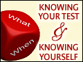 Knowing Your Test & Knowing Yourself