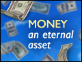 Money an Eternal Asset