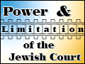 Power and Limitations of the Jewish Court