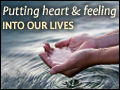 Putting Heart and Feeling Into Our Lives