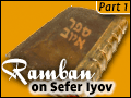 Ramban on Sefer Iyov, Part One