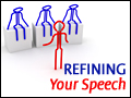 Refining Your Speech